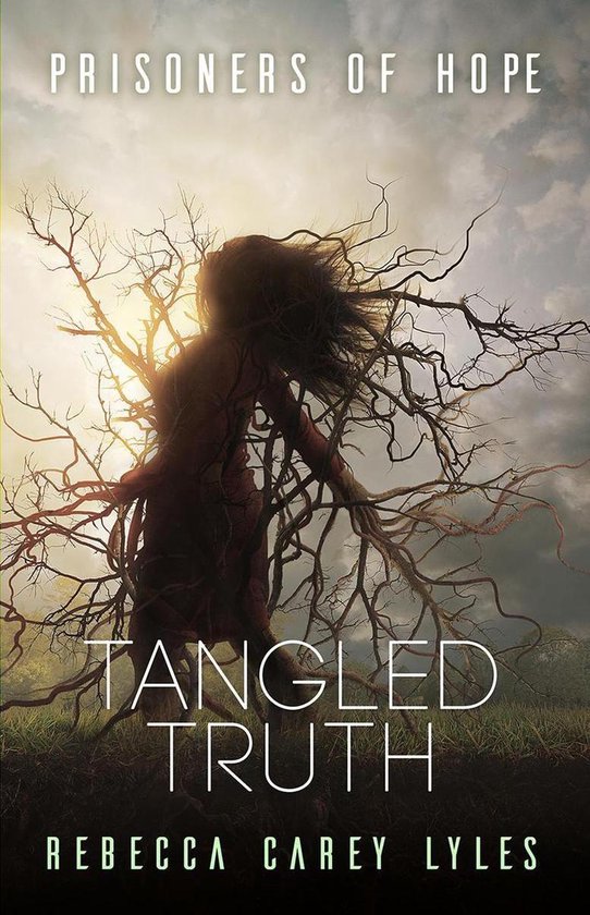 Prisoners of Hope 2 - Tangled Truth - cover