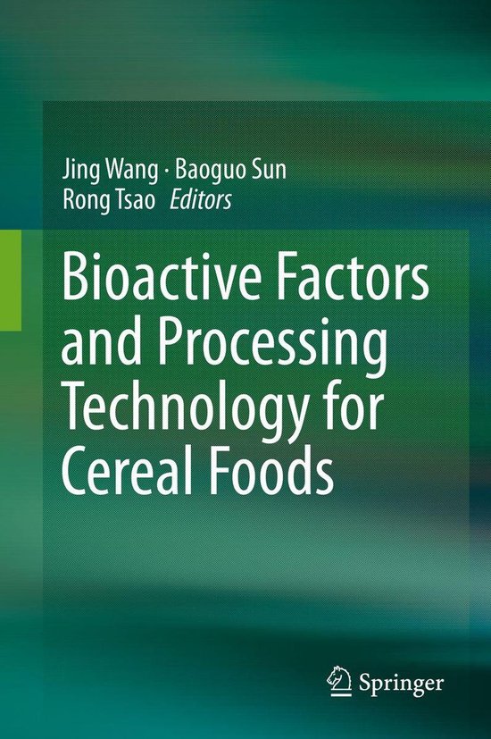 Bioactive Factors and Processing Technology for Cereal Foods (ebook