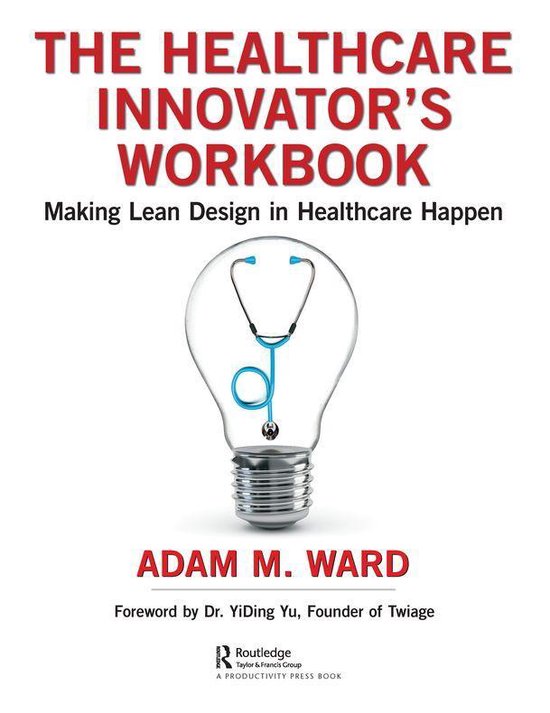 The Healthcare Innovator's Workbook - cover