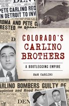 Colorado's Carlino Brothers