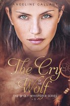 The Wolf Whisperer Series 1 - The Cry of the Wolf