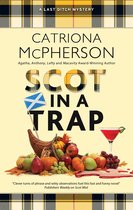 A Last Ditch mystery- Scot in a Trap
