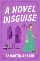 A Lady Librarian Mystery - A Novel Disguise
