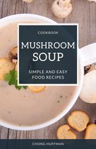 soup 5 - Mushroom Soup Recipes