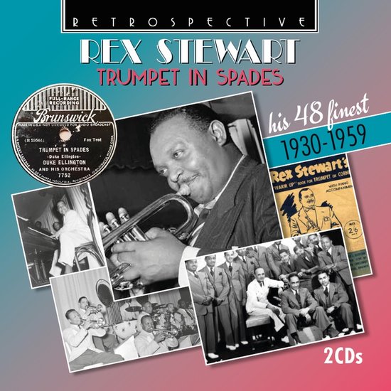 Foto: Rex stewart rex stewart trumpet in spades his 48 finest 1930 1959 2 cd 