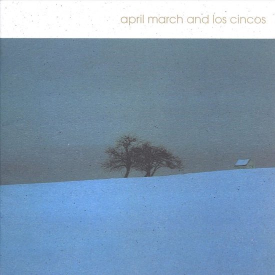 April March And Los Cincos - April March And Los Cincos (CD)