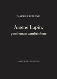 Leblanc - Arsène Lupin, gentleman cambrioleur