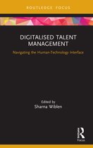 Routledge Focus on Business and Management- Digitalised Talent Management