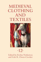 Medieval Clothing & Textiles 12