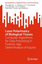 SpringerBriefs in Applied Sciences and Technology - Laser Polarimetry of Biological Tissues