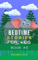 Short Bedtime Stories 3 - Bedtime Stories For Kids