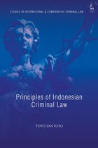 Studies in International and Comparative Criminal Law - Principles of Indonesian Criminal Law