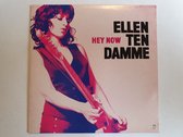 Ellen Ten Damme - Hey Now
