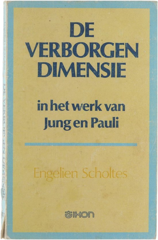 De verborgen dimensie in het werk van Jung en Pauli - cover