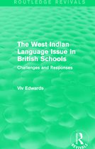 Routledge Revivals-The West Indian Language Issue in British Schools (1979)