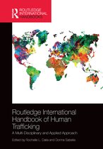 Routledge International Handbooks- Routledge International Handbook of Human Trafficking