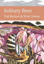 Collins New Naturalist Library- Solitary Bees