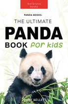 Animal Books for Kids 13 13 - Pandas: The Ultimate Panda Book for Kids