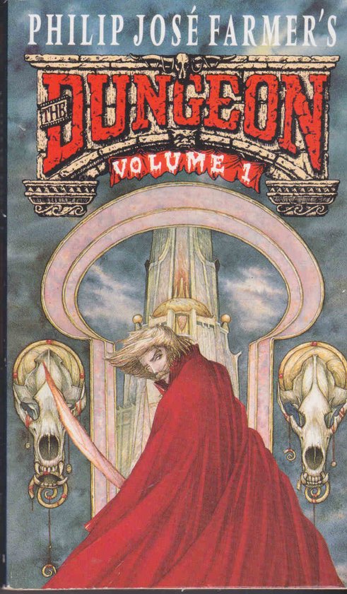 Philip José Farmer's The Dungeon 1: The Black Tower