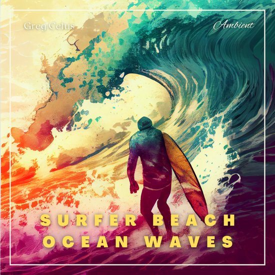 Surfer Beach Ocean Waves - cover