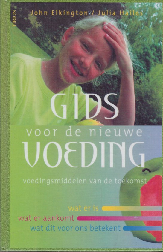 Foto: Gids voor de nieuwe voeding