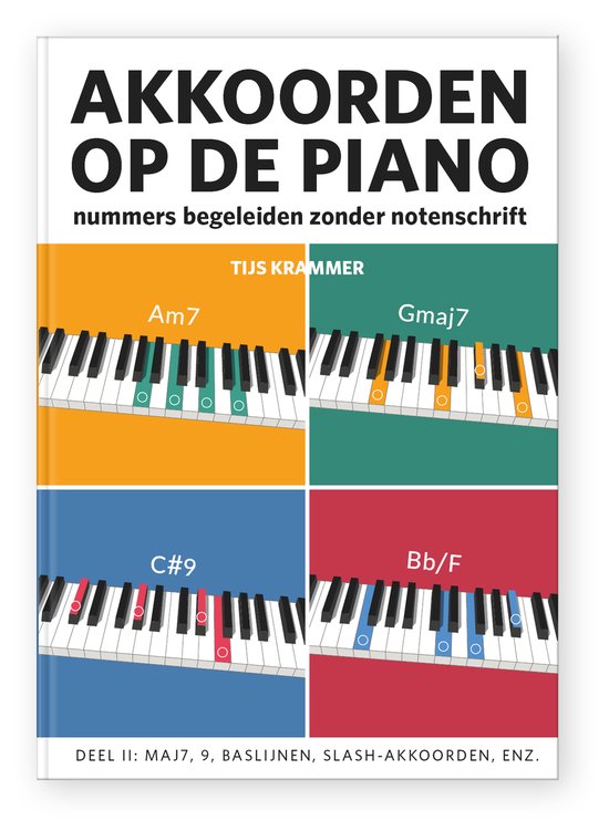 Akkoorden Op de Piano- Akkoorden op de piano, deel II