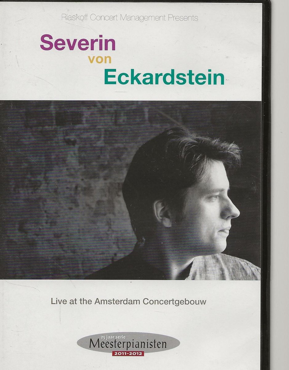 SEVERIN VON ECKARDSTEIN LIVE CONCERTGEBOUW 2012