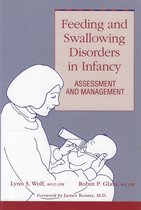 Feeding and Swallowing Disorders in Infancy