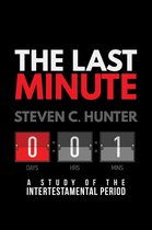 Start2Finish Bible Studies - The Last Minute: A Study of the Intertestamental Period