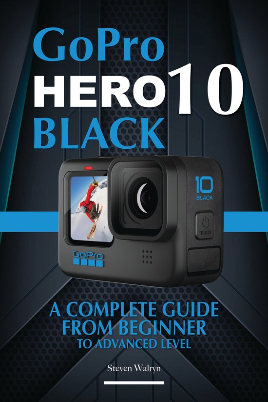 GoPro Hero 10 - Quick Beginners Guide 