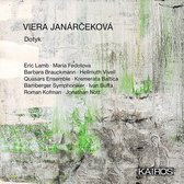 Erik Lamb, Ivan Buffa, Quasars Ensemble, Krememerata Baltica - Janarcekova: Dotyk (CD)