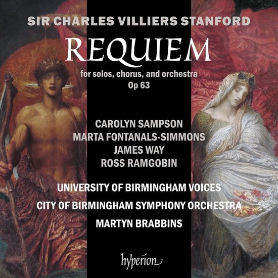 Carolyn Sampson, Marta Fontanals, University Of Birmingham Voices, City Of Birmingham Symphony Orchestra, Martyn Brabbins - Villiers Stanford: Requiem (CD)