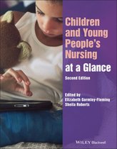 At a Glance (Nursing and Healthcare) - Children and Young People's Nursing at a Glance