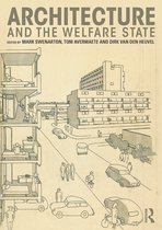 Architecture & The Welfare State