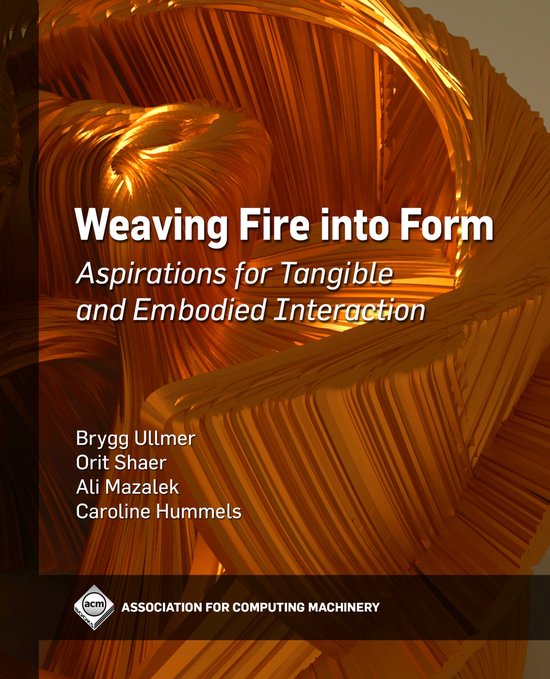 Weaving Fire Into Form - cover