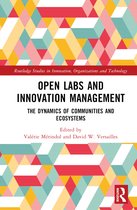 Routledge Studies in Innovation, Organizations and Technology- Open Labs and Innovation Management