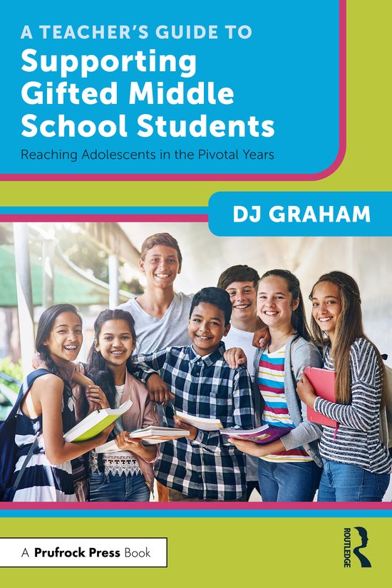 A Teacher’s Guide to Supporting Gifted Middle School Stude ... - cover