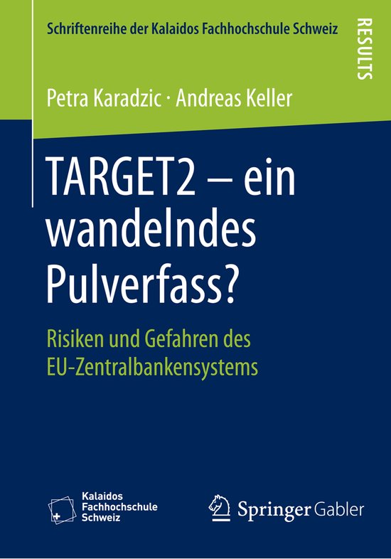 Schriftenreihe der Kalaidos Fachhochschule Schweiz- TARGET2  ... - cover