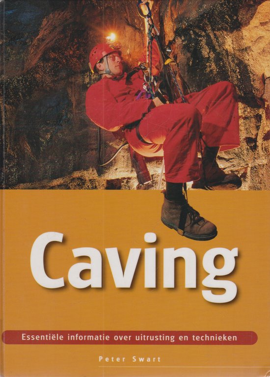 Cover van het boek 'Caving' van Peter Swart