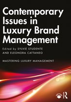 Mastering Luxury Management- Contemporary Issues in Luxury Brand Management