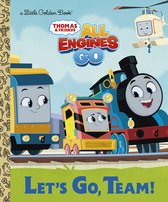 Little Golden Book- Let's Go, Team! (Thomas & Friends: All Engines Go)