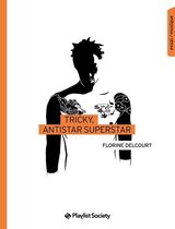 Collection EdPS - Tricky, antistar superstar