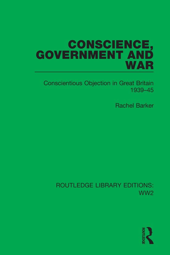 Foto: Routledge library editions ww2 conscience government and war