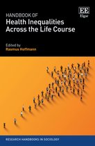 Research Handbooks in Sociology series- Handbook of Health Inequalities Across the Life Course