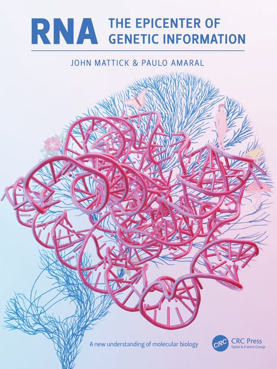 RNA, the Epicenter of Genetic Information - cover