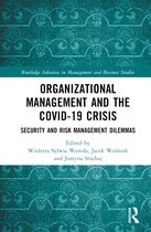 Routledge Advances in Management and Business Studies- Organizational Management and the COVID-19 Crisis