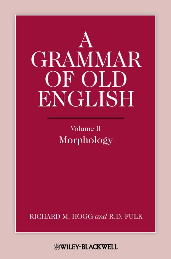 A Grammar of Old English, Volume 2 - cover