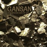 Gansan - The African Way Of Life (CD)