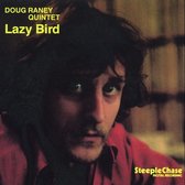 Doug Raney Quintet - Lazy Bird (LP)