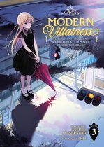 Modern Villainess: It's Not Easy Building a Corporate Empire Before the Crash (Light Novel)- Modern Villainess: It’s Not Easy Building a Corporate Empire Before the Crash (Light Novel) Vol. 3